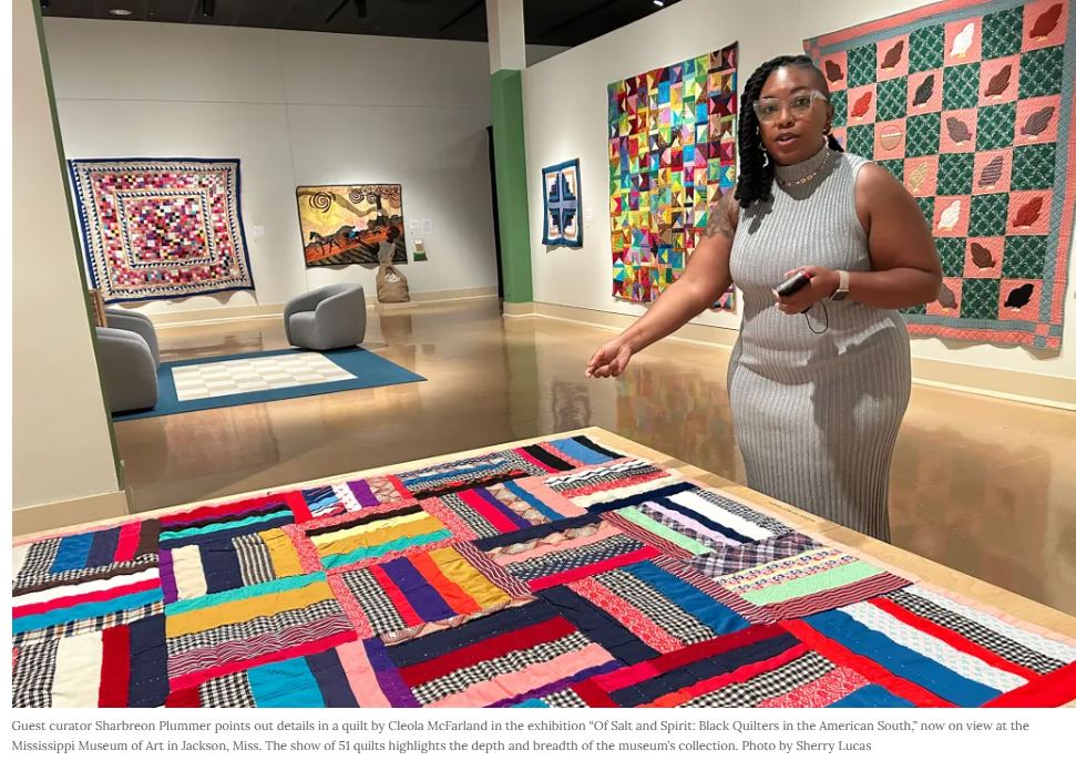 ‘Of Salt and Spirit’: Black Quilters Record Southern History, Demonstrate Artistry